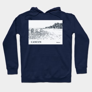 Cancun - Mexico Hoodie